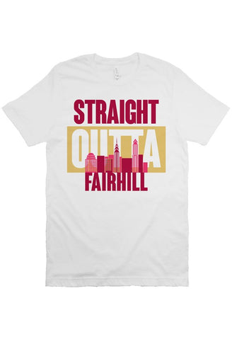 STRAIGHT OUTTA FAIRHILL Custom White Unisex Tee