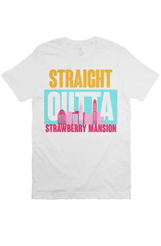 STRAIGHT OUTTA STRAWBERRY MANSION Custom White Unisex Tee