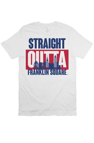 STRAIGHT OUTTA FRANKLIN SQUARE Custom White Unisex Tee